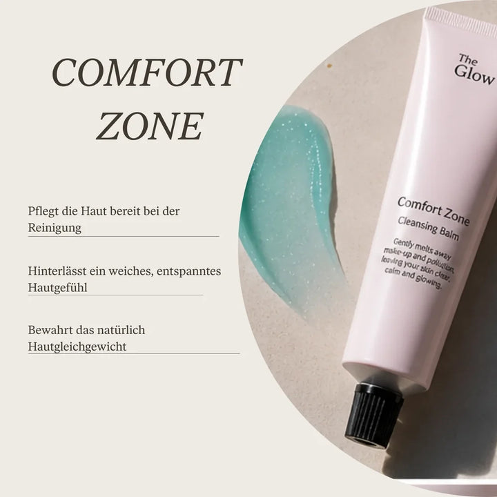 The Glow Comfort Zone - pfegt während der Reinigung